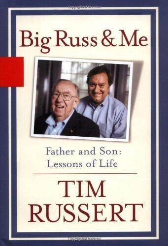 Big Russ & Me: Father and Son Lessons of Life