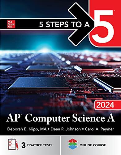 5 Steps to a 5: AP Computer Science A (2024)