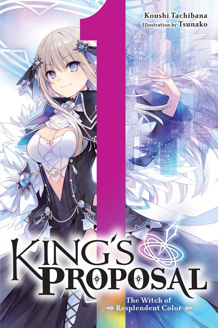 King's Proposal (Volume 1)