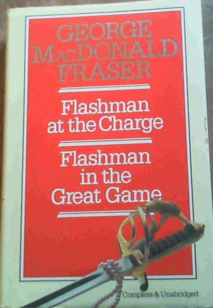 Flashman at the Charge (Flashman in the Great Game)