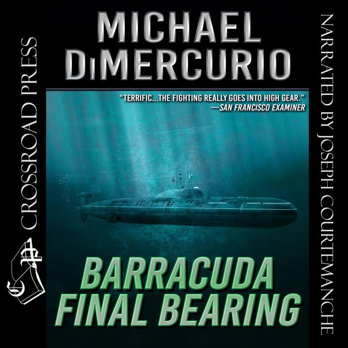 Barracuda Final Bearing: The Michael Pacino Series, Book 4
