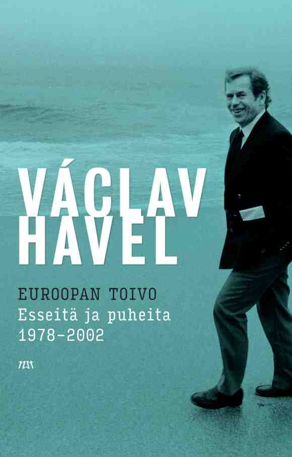 Euroopan toivo - Esseitä ja puheita 1978-2002