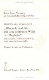 "Alles steht und fällt mit dem politischen Willen der Mitglieder": die Vereinten Nationen auf dem Weg in die zweite Jahrhunderthälfte