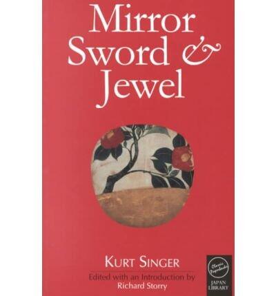 Mirror, Sword and Jewel: A Study of Japanese Characteristics
