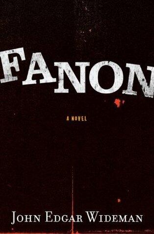 Fanon: A Novel