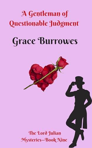A Gentleman of Questionable Judgment: A Cozy Regency Mystery