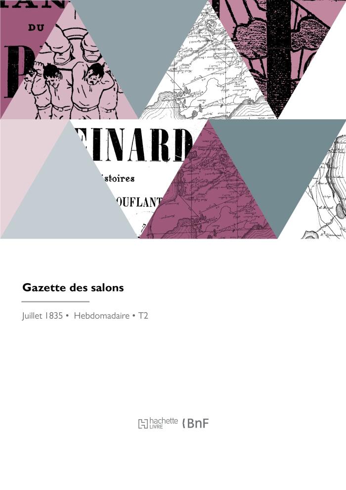 Gazette des salons: Journal des modes et de musique, artistique, littéraire et théâtral