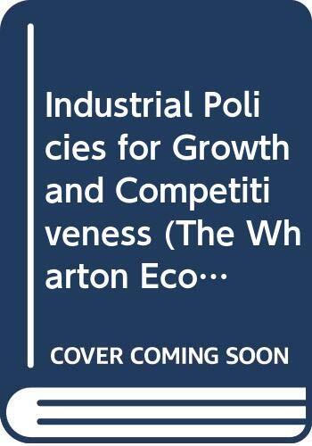 Industrial Policies for Growth and Competitiveness