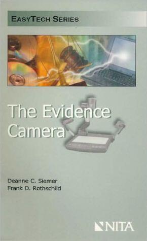 The Evidence Camera