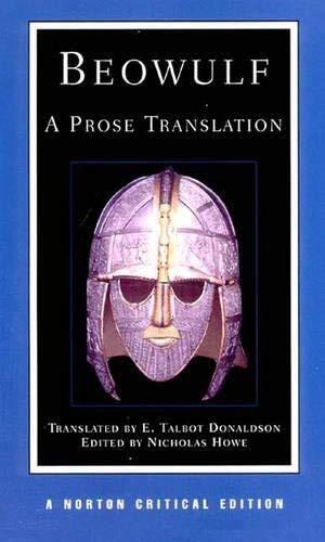 Beowulf: A Prose Translation (Norton Critical Editions)