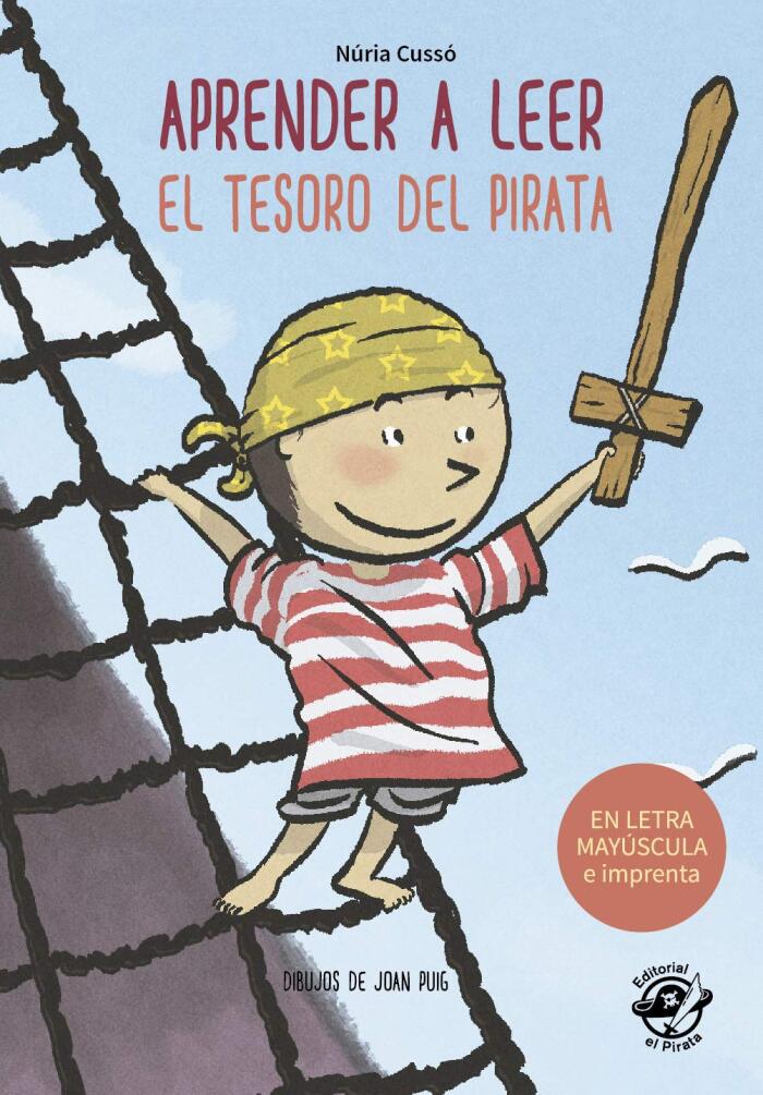 El Tesoro del Pirata: En letra MAYÚSCULA y de imprenta: ebook para niños de 5 y 6 años (Aprender a leer en letra MAYÚSCULA e imprenta - en español) Spanish ... MAYÚSCULA y de imprenta)