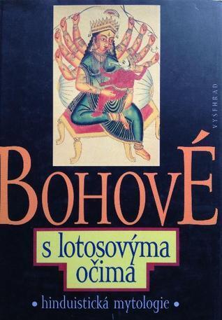 Bohové s lotosovýma očima