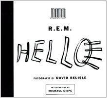 R.E.M: HELLO