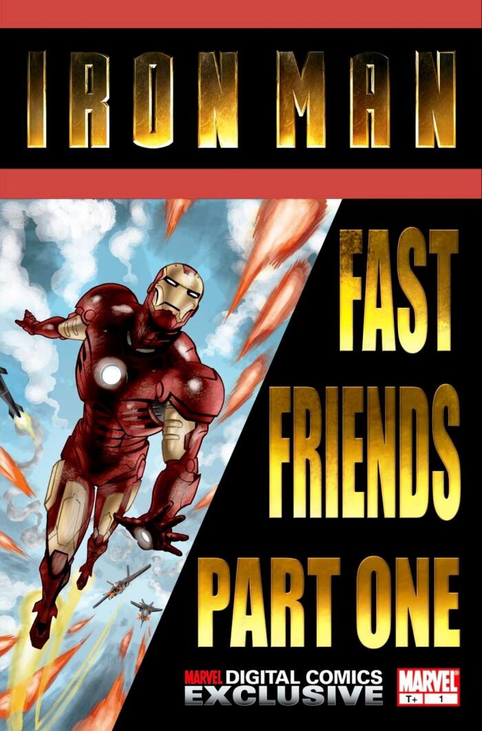Iron Man: Fast Friends Part One