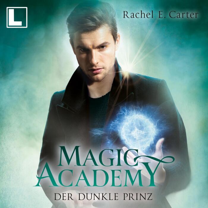 Magic Academy - Der dunkle Prinz: Magic Academy, Band 5