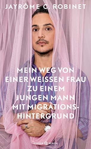 Mein Weg von einer Weißen Frau zu einem Jungen Mann mit Migrationshintergrund