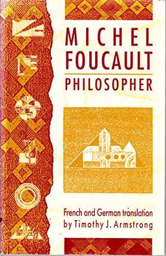 Michel Foucault, Philosopher
