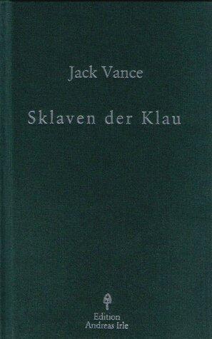 Sklaven der Klau