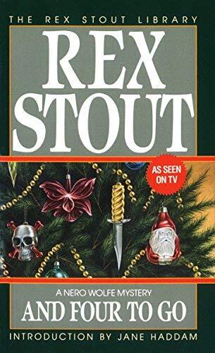 And Four to Go (Nero Wolfe Mysteries) by Rex Stout (1-Nov-1992) Mass Market Paperback