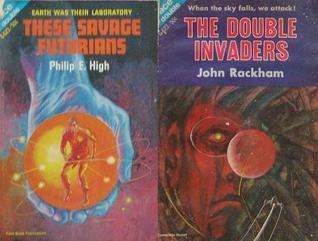 These Savage Futurians / The Double Invaders