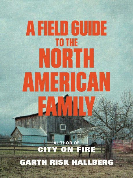 A Field Guide to the North American Family