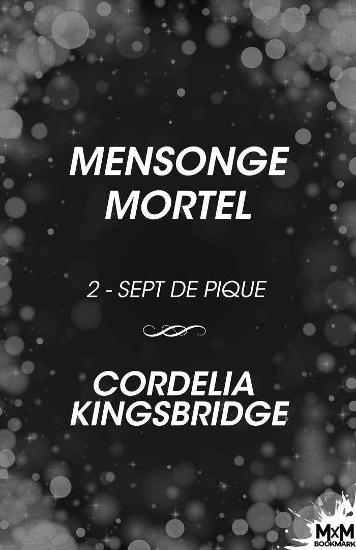 Mensonge mortel: Sept de pique, T2
