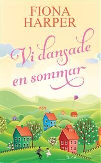 Vi dansade en sommar