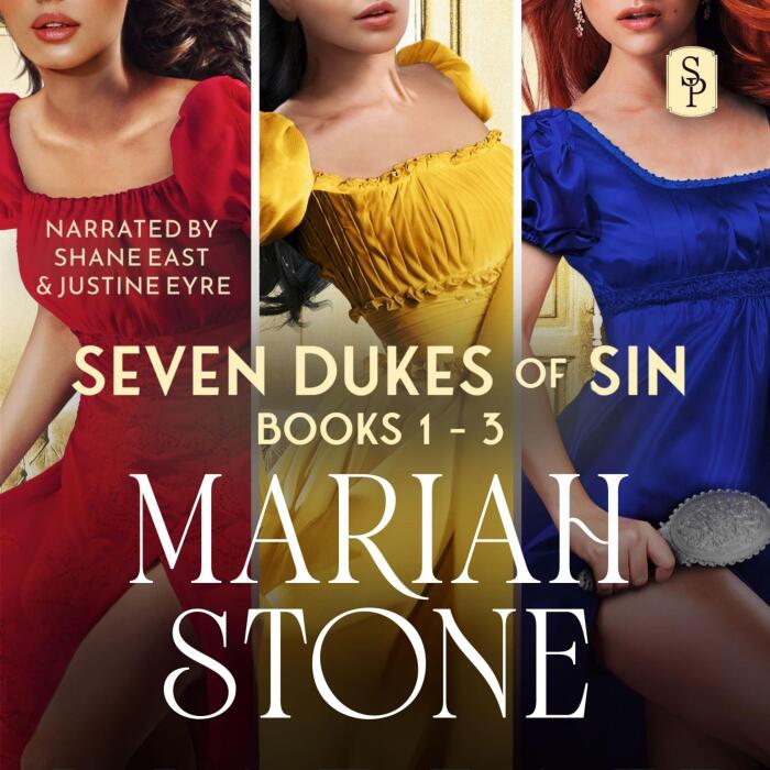 Seven Dukes of Sin: Seven Dukes of Sin - Box Set 1: Books 1-3