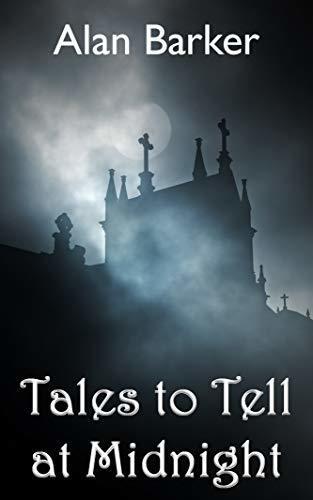 Tales to Tell at Midnight