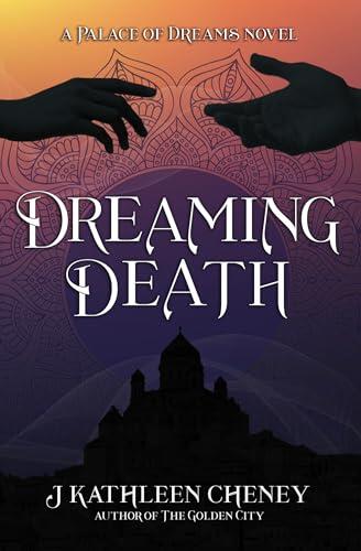 Dreaming Death