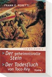 Der geheimnisvolle Stein / Der Todesfluch von Toco-Rey