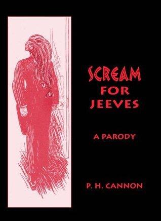 Scream for Jeeves: A Parody
