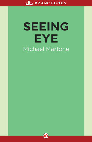 Seeing Eye: Stories