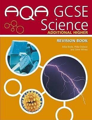 AQA GCSE Science Additional Higher Revision Book