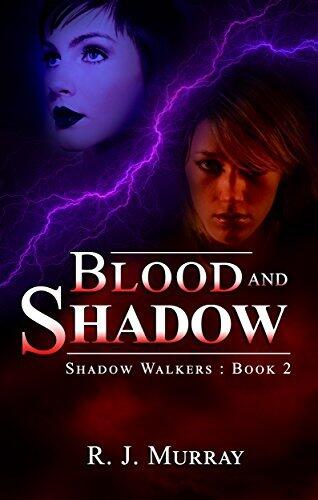 Blood and Shadow