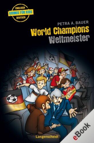 World Champions - Weltmeister