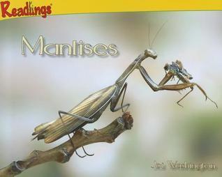 Mantises