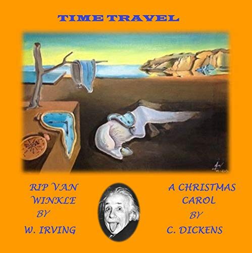 W. IRVING / C. DICKENS: Rip Van Winkle / A Christmas Carol (Illustrated)