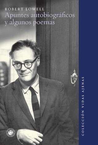 Apuntes autobiográficos y algunos poemas