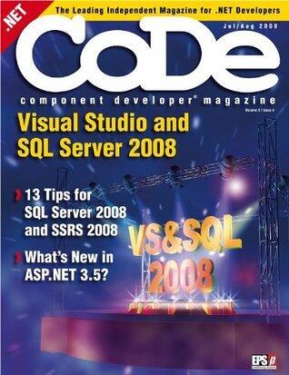 CODE Magazine - 2008 Jul/Aug