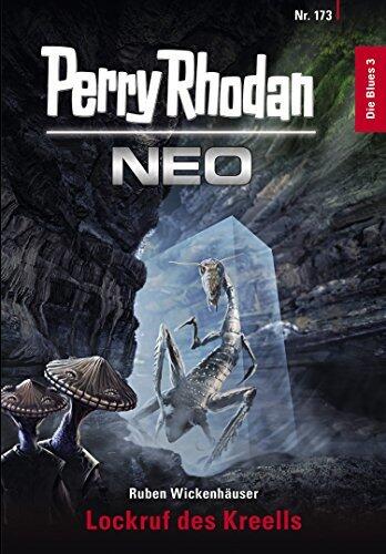 Perry Rhodan Neo 173: Lockruf des Kreells (Staffel: Die Blues)