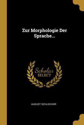 Zur Morphologie Der Sprache...