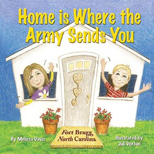 Home is Where the Army Sends You