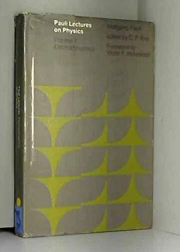 Pauli Lectures on Physics: Volume 1, Electrodynamics