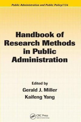 Handbook of Research Methods in Public Administration. Public Administration and Public Policy, Volume 134.
