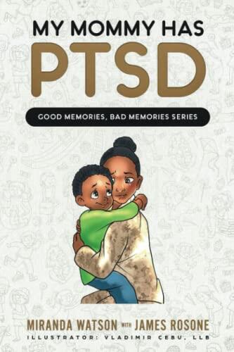 My Mommy has PTSD