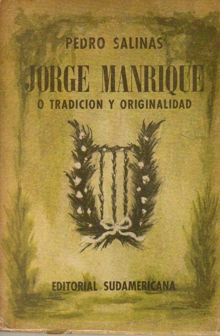 Jorge Manrique o tradición y originalidad