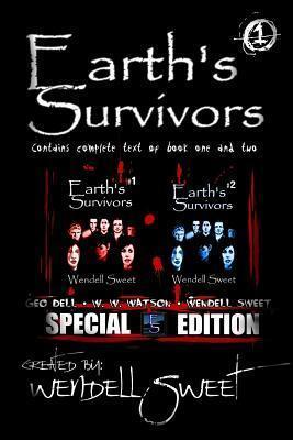 Earth's Survivors Special Edition: Contains Books One and Two