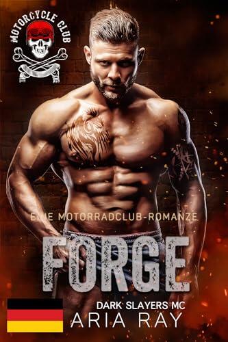 Forge (Dark Slayers MC- Deutsch)