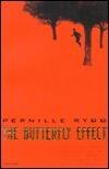 The Butterfly Effect
